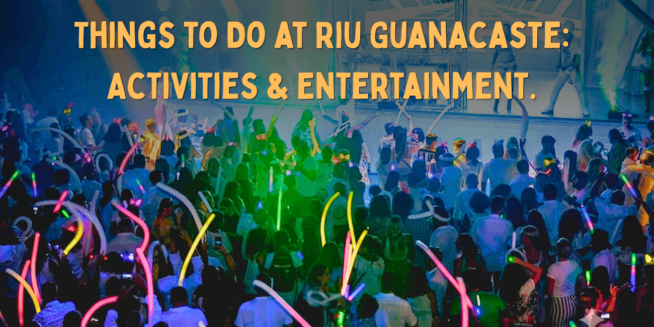 Things-to-Do-and-Activities-at-Hotel-Riu-Guanacaste