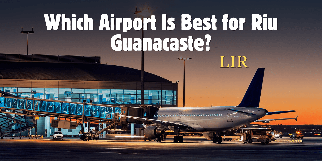 LIR airport Guanacaste